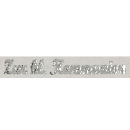 Schriftzug aus Wachs "Zur hl.Kommunion" silber
